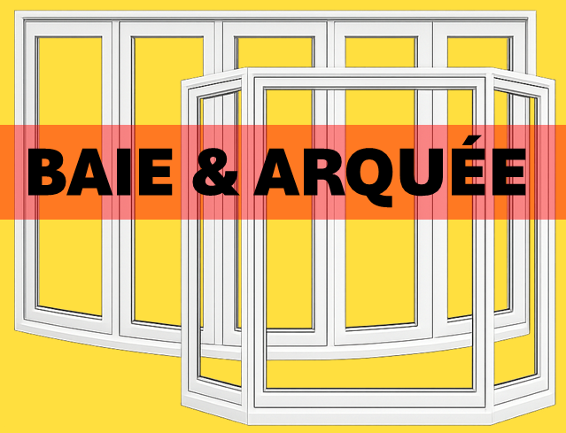 BAIE ET ARQUEE BAIE ET ARQUÉE