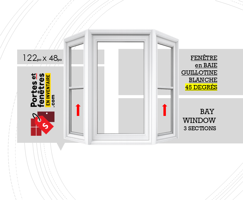 BAY45 GUILLOTINE BLANCHE 2OUVRANTS 122X48 FENÊTRE EN BAIE À GUILLOTINE 122po X 048po BLANC PVC AVEC ANGLE 45 DEGRÉS QUALITÉ