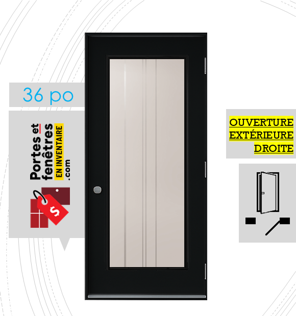 CYNDI 23X65 NOIRE D 36 outswing FRONT PORTE CYNDI 65po NOIRE 36 OUVRANT EXTÉRIEUR DROITE